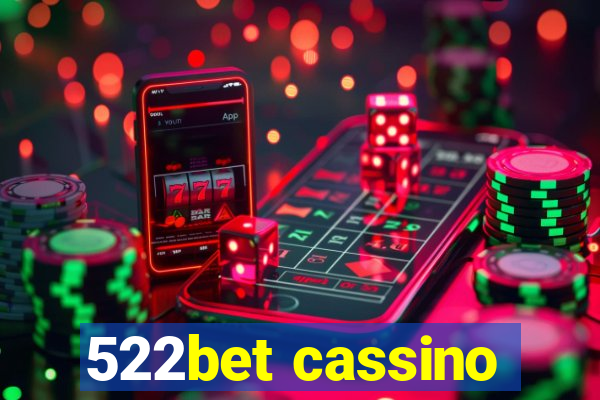 522bet cassino